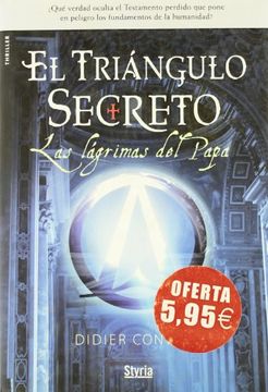 Triangulo Secreto: Las Lagrimas del Papa (Oferta)