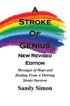 portada A Stroke of Genius: New and Revised Edition (en Inglés)