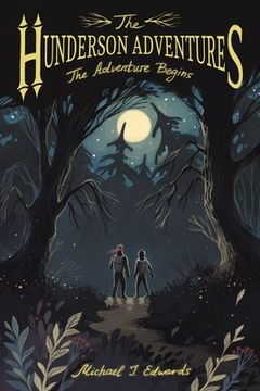 portada The Hunderson Adventures: The Adventure Begins (in English)