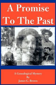 portada a promise to the past: a genealogical mystery