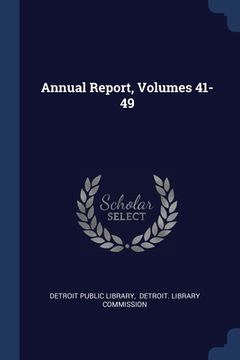 portada Annual Report, Volumes 41-49 (en Inglés)