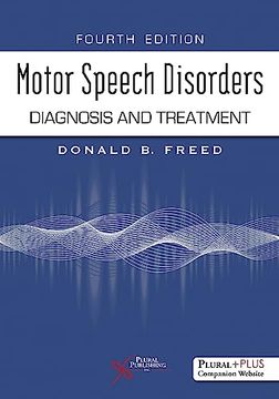 portada Motor Speech Disorders: Diagnosis and Treatment [Soft Cover ] (en Inglés)