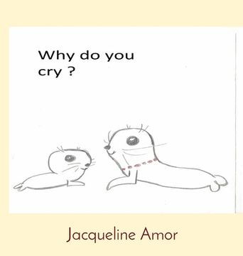 portada Why do you cry? (Hardback or Cased Book) 