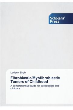 portada Fibroblastic/Myofibroblastic Tumors of Childhood (in English)