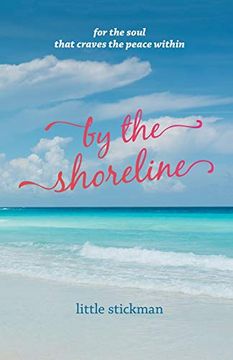 portada By the Shoreline: For the Soul That Craves the Peace Within (en Inglés)