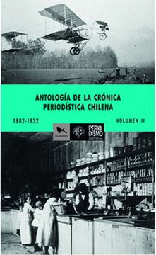portada Antologia de la Cronica Periodística Chilena 1882-1932