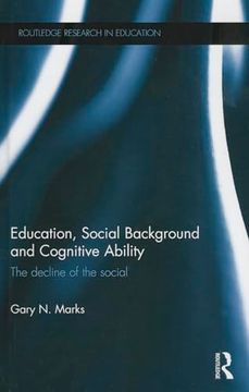 portada Education, Social Background and Cognitive Ability: The Decline of the Social (in English)