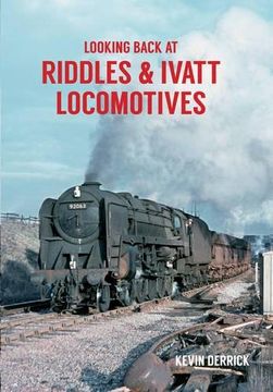 portada Looking Back At Riddles & Ivatt Locomotives