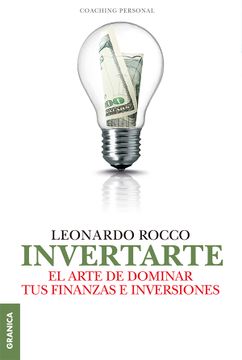 portada InvertArte: El arte de dominar tus finanzas e inversiones (in Spanish)