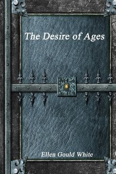 portada The Desire of Ages 