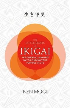 portada The Little Book of Ikigai: The secret Japanese way to live a happy and long life