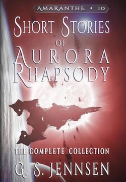 portada Short Stories of Aurora Rhapsody: The Complete Collection (en Inglés)