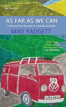 portada As far as we Can: A Journey From Barnsley to Australia and Back (in English)