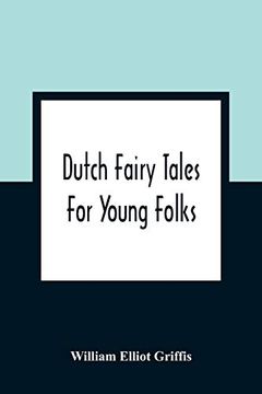 portada Dutch Fairy Tales for Young Folks (in English)