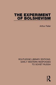 portada The Experiment of Bolshevism (en Inglés)
