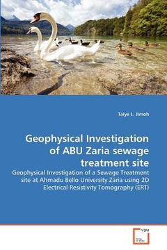 portada geophysical investigation of abu zaria sewage treatment site (en Inglés)