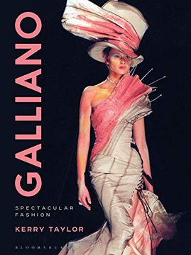 portada Galliano: Spectacular Fashion (en Inglés)