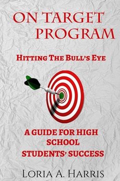 portada On Target Program Hitting the Bull's Eye (en Inglés)