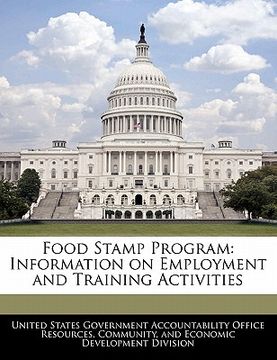 portada food stamp program: information on employment and training activities