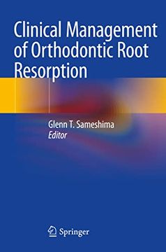 portada Clinical Management of Orthodontic Root Resorption (in English)