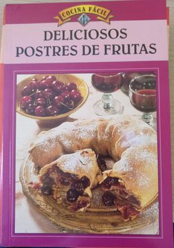 portada Deliciosos Postres de Frutas.