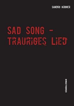 portada Sad Song - Trauriges Lied - (German Edition)