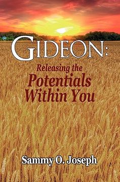 portada gideon: releasing the potentials within you (en Inglés)