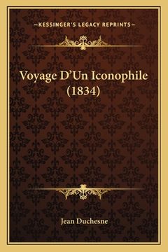 portada Voyage D'Un Iconophile (1834) (en Francés)