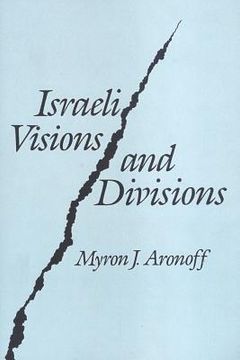 portada israeli visions and divisions (en Inglés)