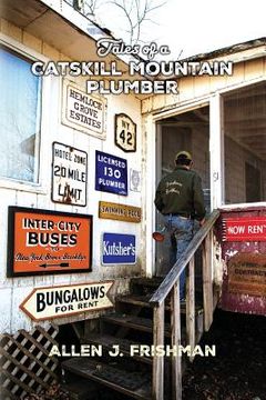 portada Tales of a Catskill Mountain Plumber (en Inglés)