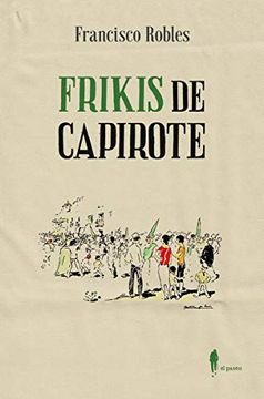 portada Frikis de Capirote (in Spanish)