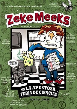 portada Zeke Meeks vs. La Apestosa Feria de Ciencias