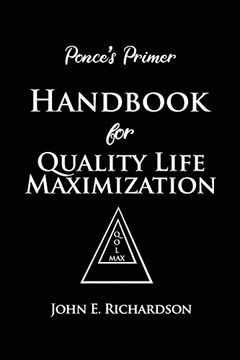 portada Ponce's Primer Handbook for Quality Life Maximization 