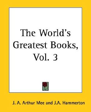 portada the world's greatest books, vol. 3 (in English)