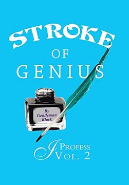 portada Stroke of Genius: I Profess Vol. 2 (en Inglés)