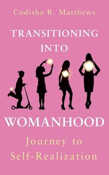 portada Transitioning into womanhood: Journey to self-realization (en Inglés)