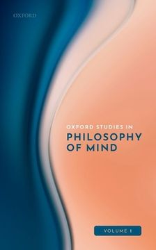 portada Oxford Studies in Philosophy of Mind Volume 1 