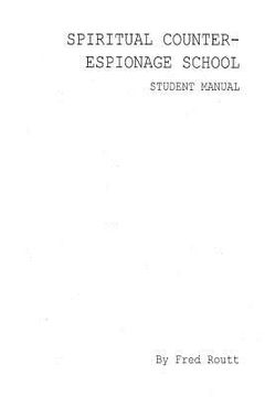 portada Spiritual Counter-Espionage School Student Manual (in English)