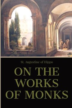 portada On the Work of Monks (en Inglés)
