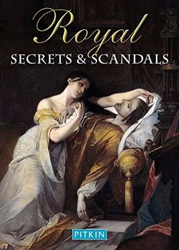 portada Royal Secrets & Scandals (en Inglés)