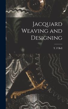 portada Jacquard Weaving and Designing (en Inglés)