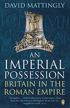 portada An Imperial Possession: Britain in the Roman Empire (en Inglés)