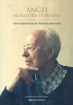 portada UNA EXPERIENCIA DE LIBERTAD PARA CREAR (in Spanish)