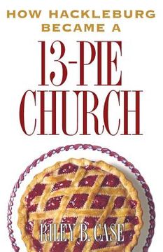 portada How Hackleburg Became a 13-Pie Church (in English)