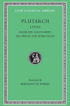 portada Plutarch Lives, v: Agesilaus and Pompey. Pelopidas and Marcellus (Loeb Classical Library®) (Volume v) (en Inglés)