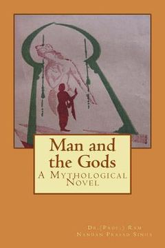 portada Man and the Gods (en Inglés)