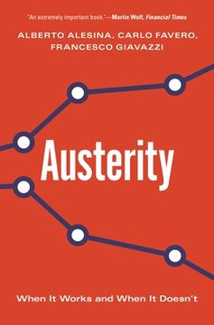 portada Austerity: When it Works and When it Doesn't (en Inglés)