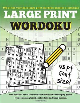 portada Large Print Wordoku: A fun & challenging variant of sudoku. 100 Wordoku puzzles including solutions (en Inglés)