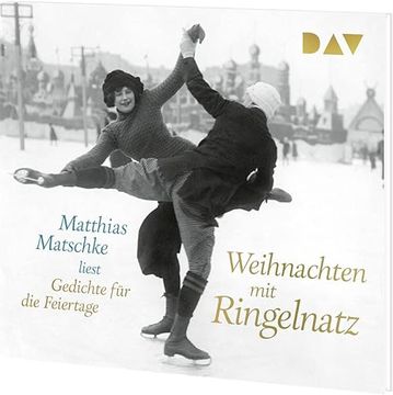 portada Weihnachten mit Ringelnatz. Gedichte für die Feiertage: Lesung mit Matthias Matschke (1 cd) (en Alemán)