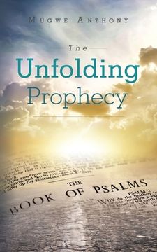 portada The Unfolding Prophecy (in English)